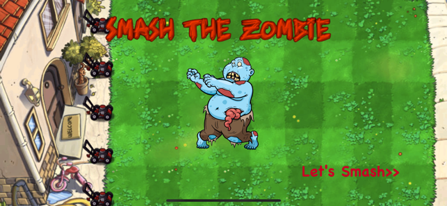 齩ʬϷİ°Smash the ZombieͼƬ1